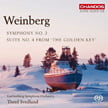 * WEINBERG: Symphony No. 3; Suite No. 4 from “The Golden Key” – Gothenburg Symphony Orch./ Thord Svedlunc – Chandos