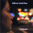 Joe Blessett – Chillin Out in Dark Places – Joe Blessett Music