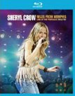 Sheryl Crow – Miles from Memphis – Blu-ray