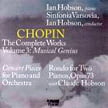 CHOPIN: The Complete Works Volume 3 = Ian Hobson, p./ Sinfonia Varsovia – Zephyr