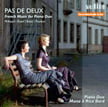 “Pas de Deux: French Music for Piano Duo” [TrackList follows] – Piano Duo Mono & Rica Bard – Audite