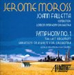 JEROME MOROSS: Symphony No. 1; The Last Judgement; Variations on a Waltz for Orch. – London Sym. Orch./ JoAnn Falletta – Albany
