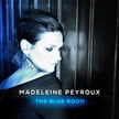 Madeleine Peyroux – The Blue Room – Decca
