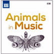 Animals in Music (TrackList follows) – Various orchestras/conductors – Naxos (2 CDs)
