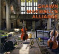 Shawn Maxwell’s Alliance – Shawn Maxwell’s Alliance [TrackList follows] – Chicago Sessions