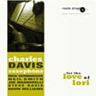 Charles Davis – For the Love of Lori – Reade Street Records