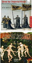 From the Imperial Court: Music for the House of Hapsburg [TrackList follows] – stile antico – Harmonia mundiAmorosi pensieri: Songs for the Habsburg Court – Cinquecento – Hyperion