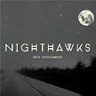 Erik Friedlander (cello) – Nighthawks [TrackList follows] – Skipstone