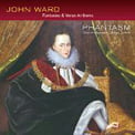 JOHN WARD: Fantasies & Verse Anthems [Track List follows] – Phantasm/ Choir of Magdalen College, Oxford – Linn