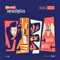 Where Here Meets There – Mr. Ho’s Orchestrotica Quartet – Exotica for Modern Living