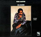 Ron Carter – All Blues – CTI 6037 (1974)/ Pure Pleasure (2016) – vinyl