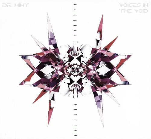 DR. MiNT – Voices in the Void  – Orenda