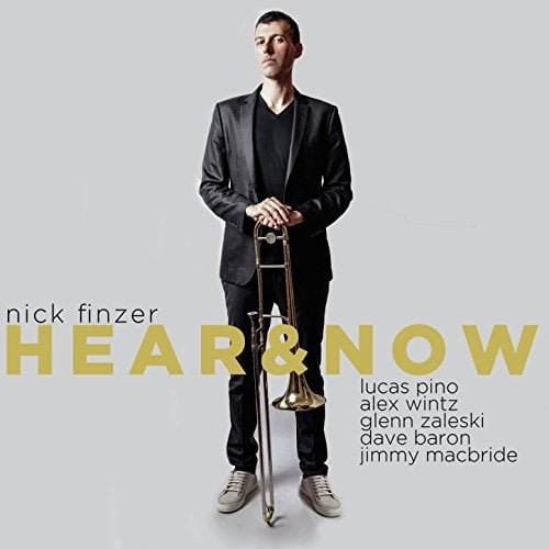 Nick Finzer – Hear & Now [TrackList follows] – Outside in Music