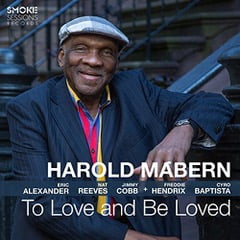 Harold Mabern – To Love And Be Loved – Smoke Sessions Records