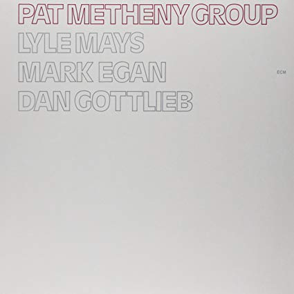 Pat Metheny – Pat Metheny Group – ECM 