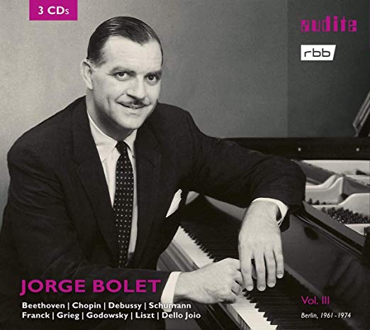 Jorge Bolet Berlin Radio Recordings, Vol. 3 1961-1974 – Audite