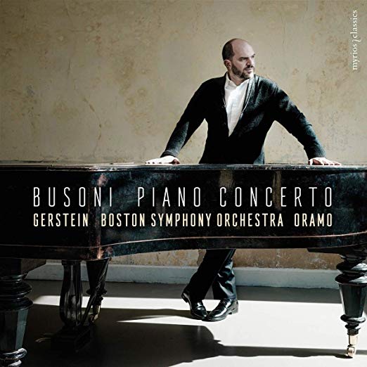BUSONI: Piano Concerto – Kirill Gerstein,– Myrios Classics