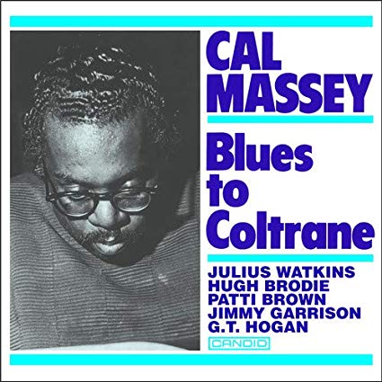 Cal Massey,Blues to Coltrane, Album Cover