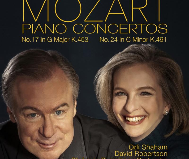 MOZART: Piano Concertos Nos. 17 and 24 – Orli Shaham, David Robertson – Canary Classics 
