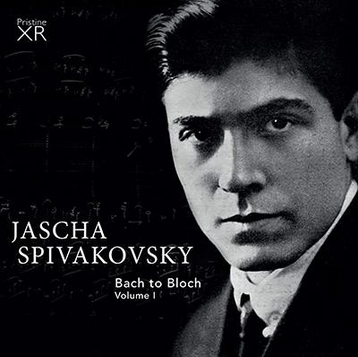 Jascha Spivakovsky, piano, Vol. 9 – Pristine Audio