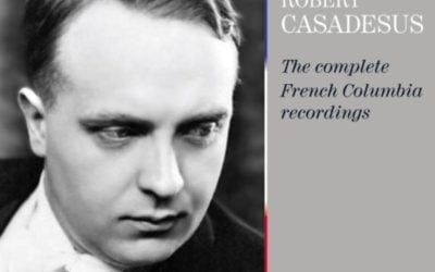 Robert Casadesus: The Complete French Columbia Recordings – APR 