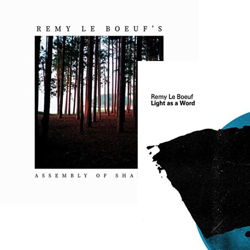Remy Le Boeuf – Light as a Word and Assembly of Shadows – Outside in Music / Soundspore