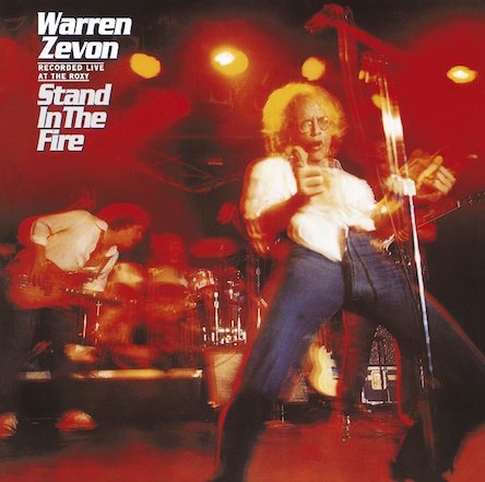 Warren Zevon – Stand In The Fire – Speakers Corner