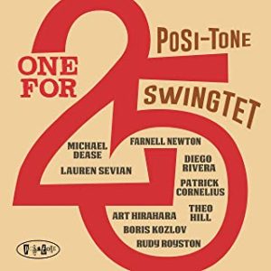 One for 25, Posi-tone Swingtet, Album Cover