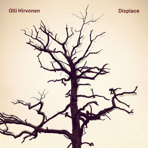 Olli Hirvonen - Displace, Album Cover
