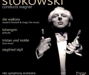 Stokowski Conducts Wagner – NBC Symphony Orchestra – Pristine Audio