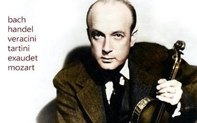 Joseph Szigeti: The European Columbia Recordings, Vol. I – Pristine Audio