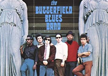 The Butterfield Blues Band – East-West – Speakers Corner