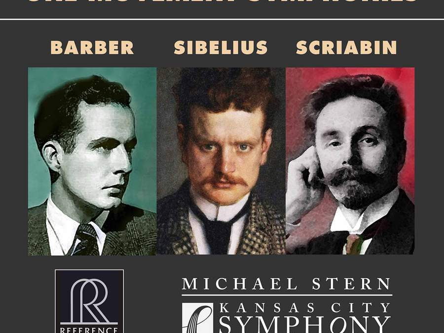 “One Movement Symphonies” – Kansas City Symphony/ Michael Stern – Reference Recordings RR-149, 62:28 *****:
