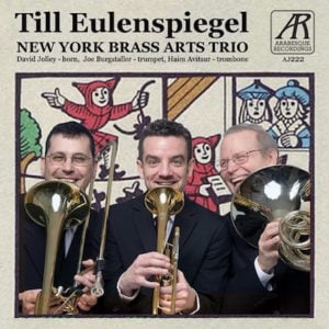 Till Eulenspiegel New York Brass Arts Trio