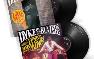 Dyke & The Blazers – Funky Broadway, I Got a Message – Craft Recordings
