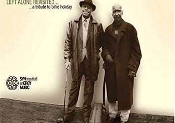 Archie Shepp & Mal Waldron – Left Alone Revisited – Pure Pleasure Records