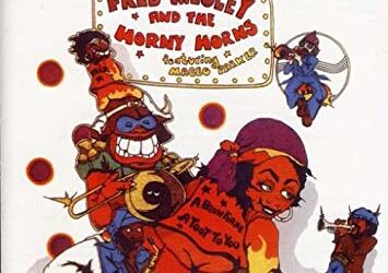 Fred Wesley – A Blow For Me, A Toot To You – Speakers Corner Records