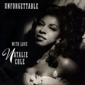 Album Cover for Natalie Cole Unforgettable