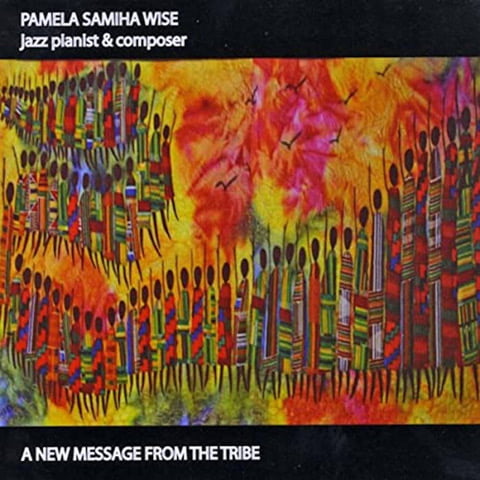 Album Cover for Pamela Wise - A New Message From The Tribe