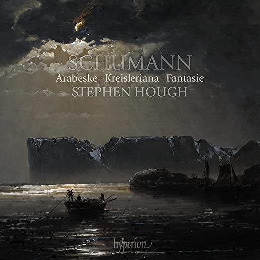 SCHUMANN: Arabeske in C Major; Kreisleriana; Fantasie in C Major – Stephen Hough, piano – Hyperion
