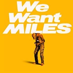 Album Cover for We Want Miles