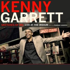 Album Cover for Kenny Garrett - Sketches Of MD - Live At The Iridium