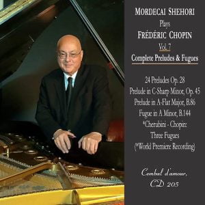 Album Cover for Mordecai Shehori Plays Chopin, Vol. 7