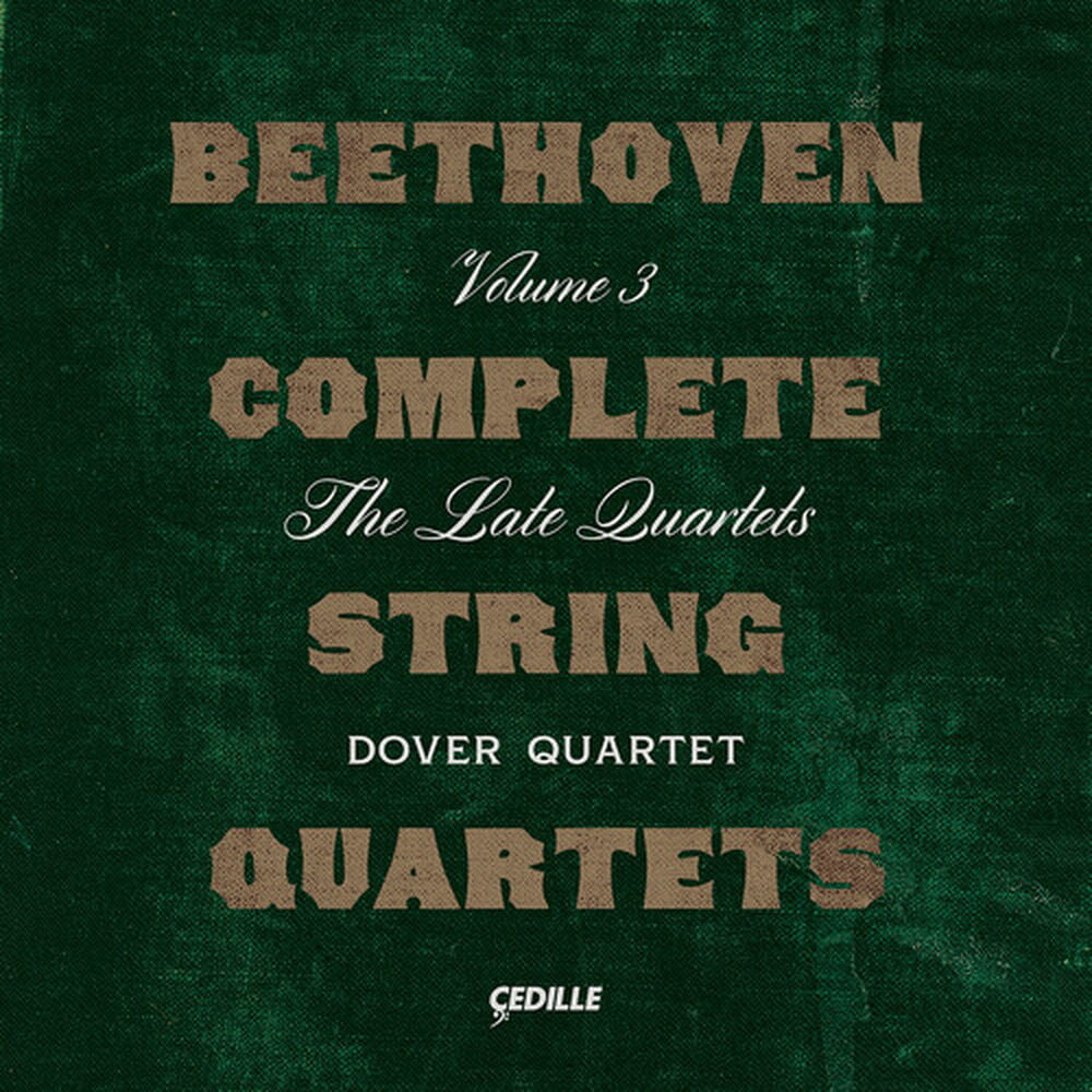 Album Cover for BEETHOVEN The Complete String Quartets, Vol. 3, Dover