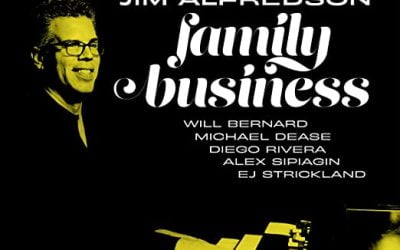 Jim Alfredson – Family Business – Posi-Tone