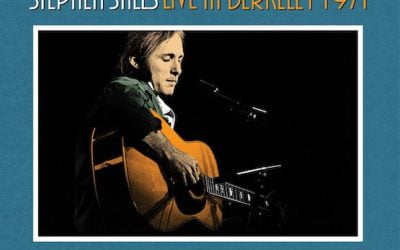 Stephen Stills – Live At Berkeley 1971 – Omnivore Recordings