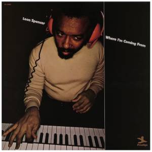 Album Cover for Leon Spencer Where I'm Coming From