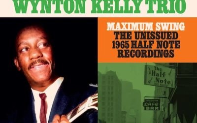 Wes Montgomery/ Wynton Kelly Trio – Maximum Swing – Resonance Records