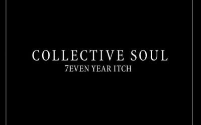 Collective Soul – 7Even Year Itch – Craft Recordings