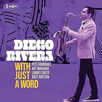 Album Cover for Diego Rivera - With Just a word
